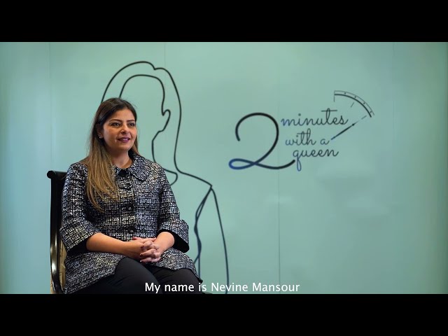 2 Minutes with A Queen | Nevine Mansour
